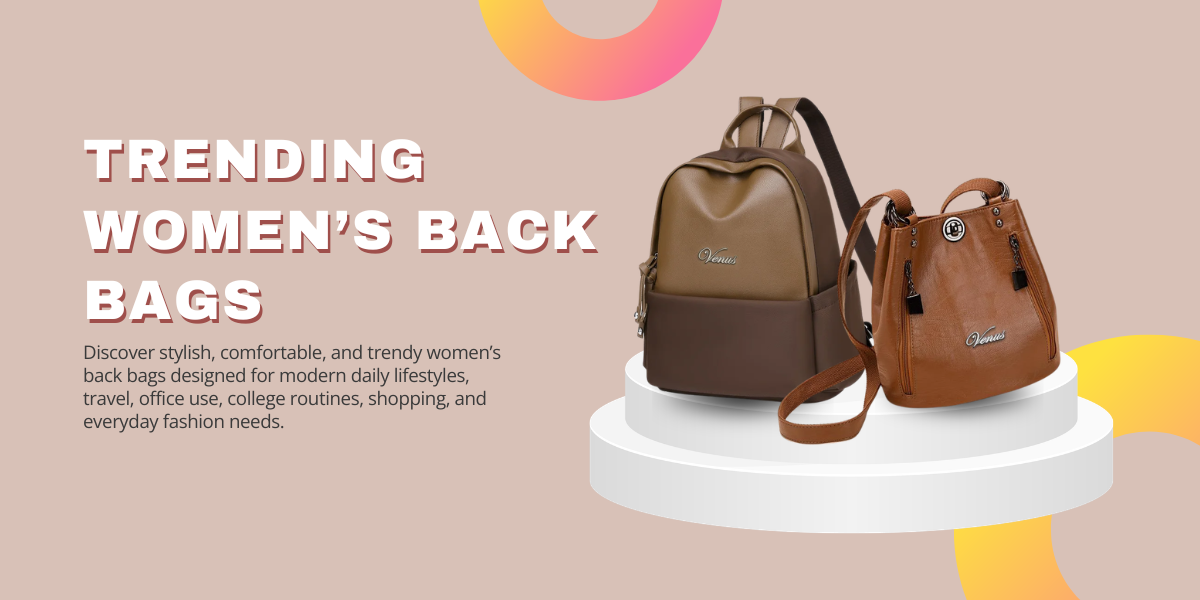 Women’s Back Bags That Are Going Viral in Fashion Trends